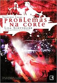 Resenha do livro Problemas na&nbsp;Corte